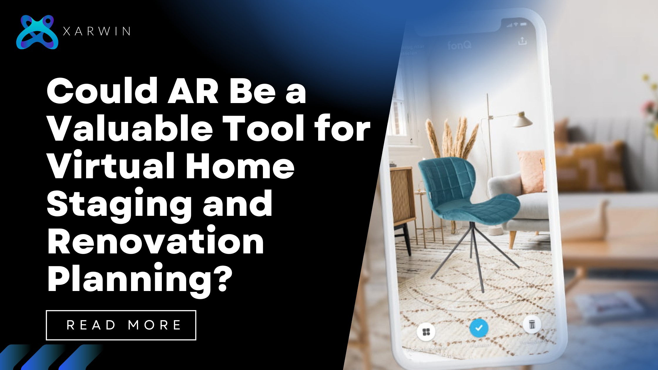Could AR Be a Valuable Tool for Virtual Home Staging and Renovation Planning